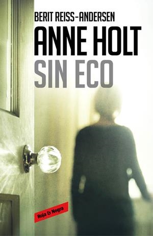 SIN ECO (HANNE WILHELMSEN 6) | 9788416195534 | HOLT,ANNE/REISS-ANDERSEN,BERIT | Llibreria La Font de Mimir - Llibreria online Barcelona - Comprar llibres català i castellà