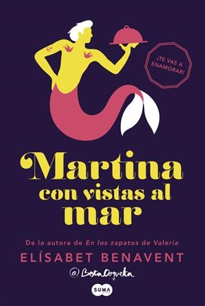 MARTINA CON VISTAS AL MAR (HORIZONTE MARTINA 1) | 9788483658482 | BENAVENT,ELÍSABET | Llibreria La Font de Mimir - Llibreria online Barcelona - Comprar llibres català i castellà