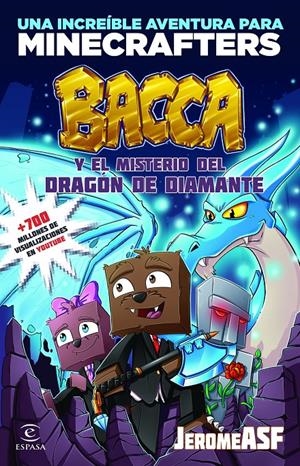 MINECRAFT. BACCA Y EL MISTERIO DEL DRAGÓN DE DIAMANTE | 9788467046533 | JEROMEASF | Llibreria La Font de Mimir - Llibreria online Barcelona - Comprar llibres català i castellà