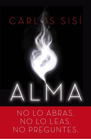 ALMA | 9788445002919 | CARLOS SISÍ | Llibreria La Font de Mimir - Llibreria online Barcelona - Comprar llibres català i castellà