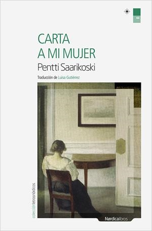 CARTA A MI MUJER | 9788416440498 | SAARIKOSKI, PENTTI | Llibreria La Font de Mimir - Llibreria online Barcelona - Comprar llibres català i castellà