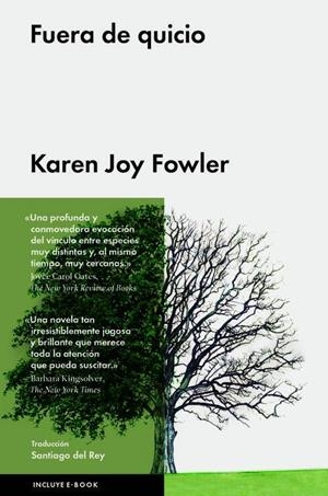 FUERA DE QUICIO | 9788416420209 | KAREN JOY FOWLER | Llibreria La Font de Mimir - Llibreria online Barcelona - Comprar llibres català i castellà