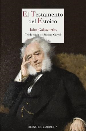EL TESTAMENTO DEL ESTOICO | 9788415973720 | GALSWORTHY, JOHN | Llibreria La Font de Mimir - Llibreria online Barcelona - Comprar llibres català i castellà