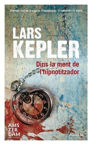 DINS LA MENT DE L'HIPNOTITZADOR | 9788415645825 | KEPLER, LARS | Llibreria La Font de Mimir - Llibreria online Barcelona - Comprar llibres català i castellà
