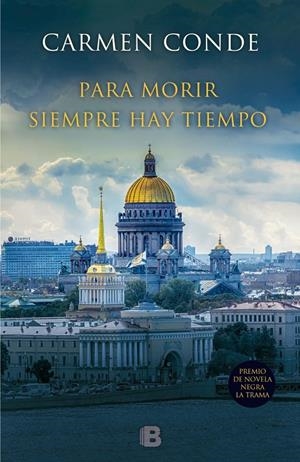 PARA MORIR SIEMPRE HAY TIEMPO | 9788466658560 | CONDE, CARMEN | Llibreria La Font de Mimir - Llibreria online Barcelona - Comprar llibres català i castellà