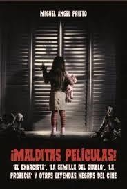 MALDITAS PELÍCULAS | 9788494458491 | PRIETO, MIGUEL ÁNGEL | Llibreria La Font de Mimir - Llibreria online Barcelona - Comprar llibres català i castellà