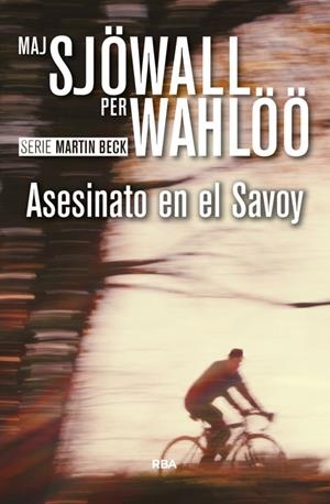 ASESINATO EN EL SAVOY | 9788490567067 | WAHLOO , PER/SJOWALL , MAJ | Llibreria La Font de Mimir - Llibreria online Barcelona - Comprar llibres català i castellà