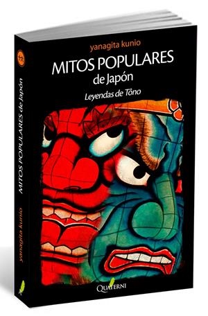 MITOS POPULARES DE JAPÓN. LEYENDAS DE TÔNO | 9788494117312 | YANAGITA, KUNIO | Llibreria La Font de Mimir - Llibreria online Barcelona - Comprar llibres català i castellà