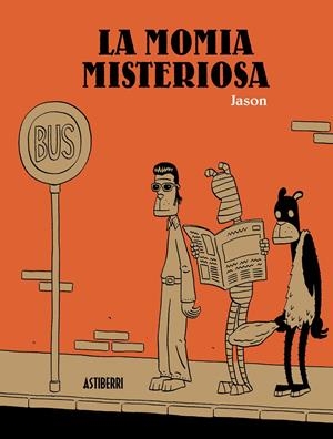LA MOMIA MISTERIOSA | 9788416251445 | JASON | Llibreria La Font de Mimir - Llibreria online Barcelona - Comprar llibres català i castellà