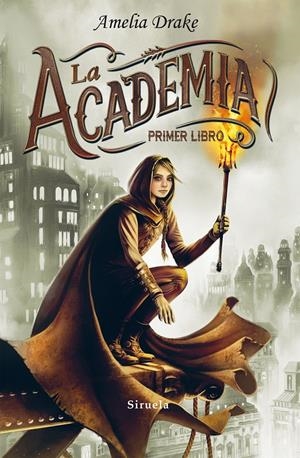 LA ACADEMIA | 9788416638239 | DRAKE, AMELIA | Llibreria La Font de Mimir - Llibreria online Barcelona - Comprar llibres català i castellà