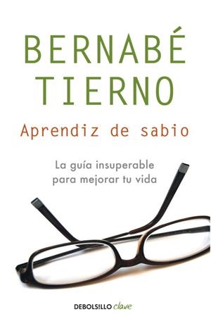 APRENDIZ DE SABIO | 9788499085494 | TIERNO,BERNABÉ | Llibreria La Font de Mimir - Llibreria online Barcelona - Comprar llibres català i castellà