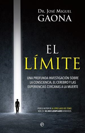 EL LÍMITE | 9788490604564 | GAONA, JOSÉ MIGUEL | Llibreria La Font de Mimir - Llibreria online Barcelona - Comprar llibres català i castellà