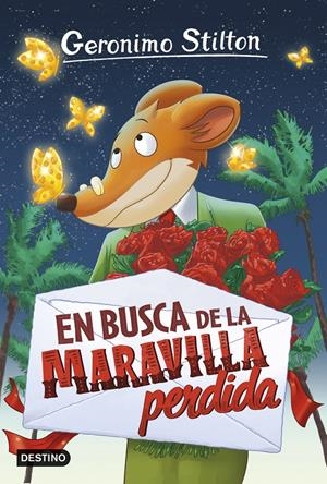 EN BUSCA DE LA MARAVILLA PERDIDA | 9788408151289 | GERONIMO STILTON | Llibreria La Font de Mimir - Llibreria online Barcelona - Comprar llibres català i castellà
