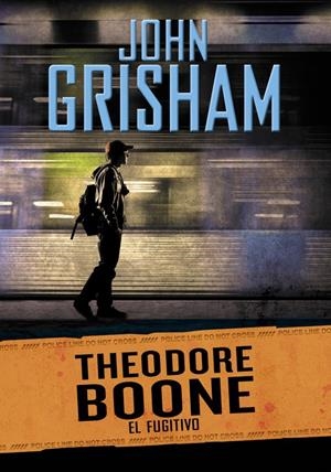 EL FUGITIVO (THEODORE BOONE 5) | 9788490434642 | GRISHAM,JOHN | Llibreria La Font de Mimir - Llibreria online Barcelona - Comprar llibres català i castellà