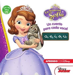 PRINCESA SOFÍA. UN CUENTO PARA CADA VOCAL: A E I O U (LEO CON DISNEY NIVEL 1) | 9788416548293 | DISNEY | Llibreria La Font de Mimir - Llibreria online Barcelona - Comprar llibres català i castellà