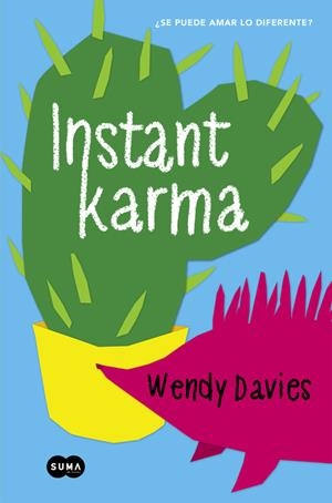 INSTANT KARMA | 9788483657898 | DAVIES,WENDY | Llibreria La Font de Mimir - Llibreria online Barcelona - Comprar llibres català i castellà