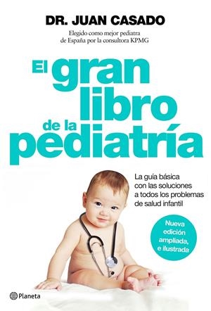 EL GRAN LIBRO DE LA PEDIATRÍA | 9788408150992 | DR. JUAN CASADO | Llibreria La Font de Mimir - Llibreria online Barcelona - Comprar llibres català i castellà