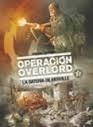 OPERACIÓN OVERLORD | 9788467921182 | FALBA, BRUNO/FABBRI, DAVIDE | Llibreria La Font de Mimir - Llibreria online Barcelona - Comprar llibres català i castellà