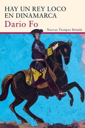 HAY UN REY LOCO EN DINAMARCA | 9788416465910 | FO, DARIO | Llibreria La Font de Mimir - Llibreria online Barcelona - Comprar llibres català i castellà