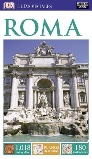 ROMA (GUÍAS VISUALES 2016) | 9788403511422 | AUTORES VARIOS | Llibreria La Font de Mimir - Llibreria online Barcelona - Comprar llibres català i castellà