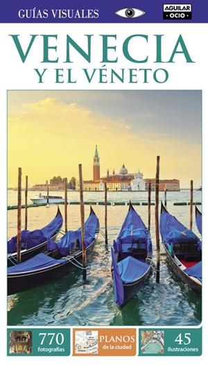 VENECIA Y EL VÉNETO (GUÍAS VISUALES 2015) | 9788403507388 | AUTORES VARIOS | Llibreria La Font de Mimir - Llibreria online Barcelona - Comprar llibres català i castellà