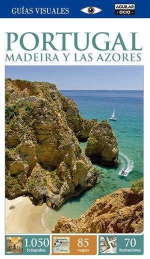 PORTUGAL. MADEIRA Y LOS AZORES (GUÍAS VISUALES 2015) | 9788403514829 | AUTORES VARIOS | Llibreria La Font de Mimir - Llibreria online Barcelona - Comprar llibres català i castellà