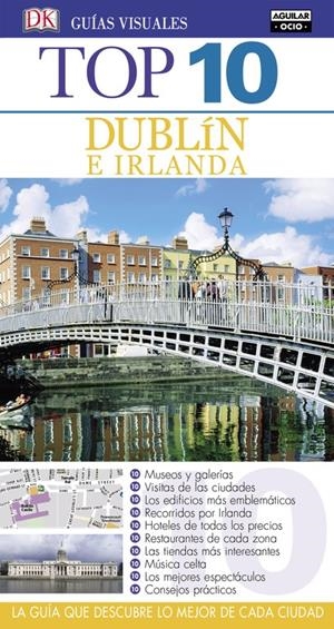 DUBLÍN (GUÍAS VISUALES TOP 10 2016) | 9788403514027 | VARIOS AUTORES | Llibreria La Font de Mimir - Llibreria online Barcelona - Comprar llibres català i castellà