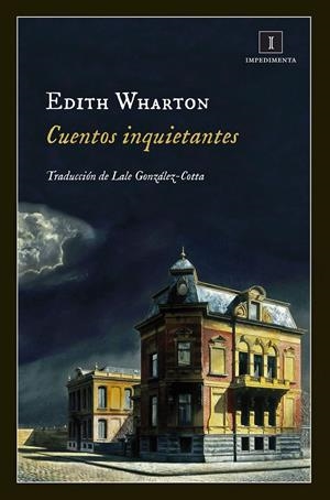 CUENTOS INQUIETANTES | 9788415979999 | WHARTON, EDITH | Llibreria La Font de Mimir - Llibreria online Barcelona - Comprar llibres català i castellà