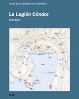 LA LEGIÓN CONDOR | 9788494476501 | JORDI BARRA | Llibreria La Font de Mimir - Llibreria online Barcelona - Comprar llibres català i castellà