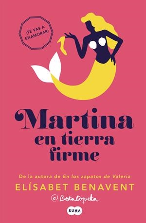 MARTINA EN TIERRA FIRME (HORIZONTE MARTINA 2) | 9788483658499 | BENAVENT, ELISABET | Llibreria La Font de Mimir - Llibreria online Barcelona - Comprar llibres català i castellà