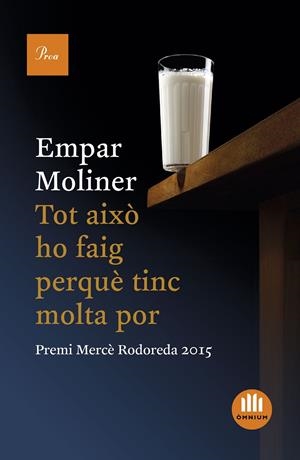 TOT AIXÒ HO FAIG PERQUÈ TINC MOLTA POR | 9788475886060 | EMPAR MOLINER BALLESTEROS | Llibreria La Font de Mimir - Llibreria online Barcelona - Comprar llibres català i castellà