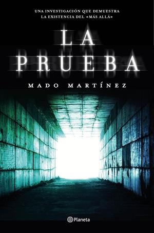 LA PRUEBA | 9788408151012 | MADO MARTÍNEZ | Llibreria La Font de Mimir - Llibreria online Barcelona - Comprar llibres català i castellà