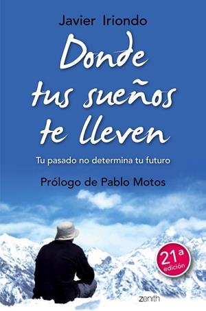 DONDE TUS SUEÑOS TE LLEVEN | 9788408150114 | JAVIER IRIONDO NARVAIZA | Llibreria La Font de Mimir - Llibreria online Barcelona - Comprar llibres català i castellà