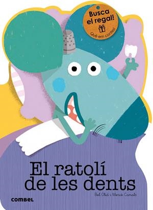 EL RATOLÍ DE LES DENTS | 9788491010760 | OLID, BEL | Llibreria La Font de Mimir - Llibreria online Barcelona - Comprar llibres català i castellà