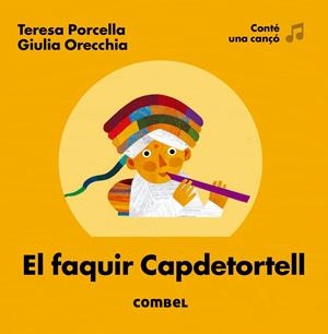 EL FAQUIR CAPDETORTELL | 9788491010838 | PORCELLA, TERESA | Llibreria La Font de Mimir - Llibreria online Barcelona - Comprar llibres català i castellà