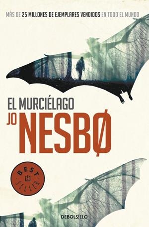 EL MURCIÉLAGO (HARRY HOLE 1) | 9788466329781 | NESBO, JO | Llibreria La Font de Mimir - Llibreria online Barcelona - Comprar llibres català i castellà