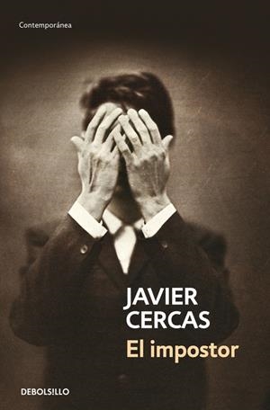 EL IMPOSTOR | 9788490627501 | CERCAS, JAVIER | Llibreria La Font de Mimir - Llibreria online Barcelona - Comprar llibres català i castellà