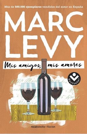 MIS AMIGOS MIS AMORES | 9788416240364 | LEVY, MARC | Llibreria La Font de Mimir - Llibreria online Barcelona - Comprar llibres català i castellà