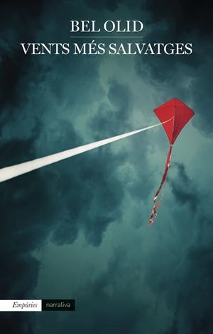 VENTS MÉS SALVATGES | 9788416367504 | BEL OLID | Llibreria La Font de Mimir - Llibreria online Barcelona - Comprar llibres català i castellà
