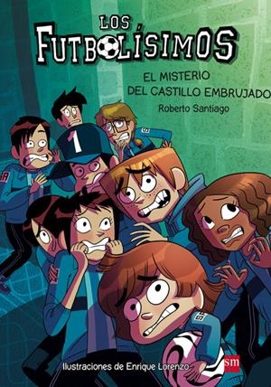 LF.6 EL MISTERIO DEL CASTILLO EMBRUJADO | 9788467577693 | SANTIAGO, ROBERTO | Llibreria La Font de Mimir - Llibreria online Barcelona - Comprar llibres català i castellà