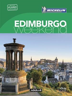 EDIMBURGO (LA GUÍA VERDE WEEKEND 2016) | 9788403515215 | MICHELIN | Llibreria La Font de Mimir - Llibreria online Barcelona - Comprar llibres català i castellà