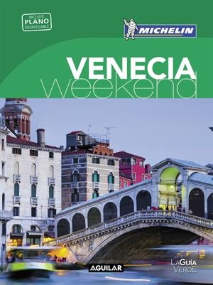 VENECIA (LA GUÍA VERDE WEEKEND 2016) | 9788403515260 | MICHELIN | Llibreria La Font de Mimir - Llibreria online Barcelona - Comprar llibres català i castellà