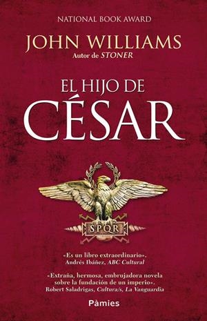 EL HIJO DE CÉSAR | 9788416331543 | JOHN WILLIAMS | Llibreria La Font de Mimir - Llibreria online Barcelona - Comprar llibres català i castellà