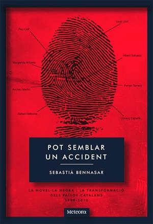 POT SEMBLAR UN ACCIDENT | 9788492874347 | BENNASAR LLOBERA, SEBASTIÀ | Llibreria La Font de Mimir - Llibreria online Barcelona - Comprar llibres català i castellà