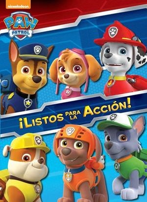 ¡LISTOS PARA LA ACCIÓN! (PAW PATROL. ACTIVIDADES) | 9788401907319 | NICKELODEON | Llibreria La Font de Mimir - Llibreria online Barcelona - Comprar llibres català i castellà