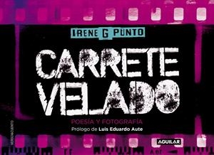 CARRETE VELADO | 9788403501836 | G PUNTO,IRENE | Llibreria La Font de Mimir - Llibreria online Barcelona - Comprar llibres català i castellà