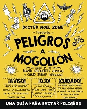 PELIGROS A MOGOLLÓN | 9788416306909 | O'DOHERY, DAVID | Llibreria La Font de Mimir - Llibreria online Barcelona - Comprar llibres català i castellà