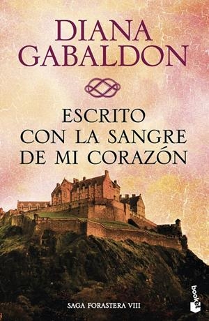 ESCRITO CON LA SANGRE DE MI CORAZÓN | 9788408150497 | DIANA GABALDON | Llibreria La Font de Mimir - Llibreria online Barcelona - Comprar llibres català i castellà