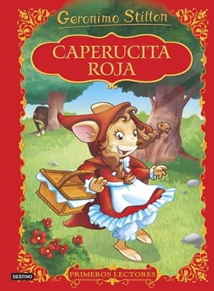 CAPERUCITA ROJA | 9788408152323 | GERONIMO STILTON | Llibreria La Font de Mimir - Llibreria online Barcelona - Comprar llibres català i castellà
