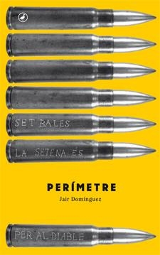 PERÍMETRE | 9788416528004 | DOMÍNGUEZ, JAIR | Llibreria La Font de Mimir - Llibreria online Barcelona - Comprar llibres català i castellà